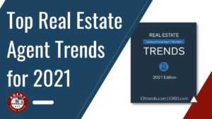 Top Real Estate Agent Trends for 2021