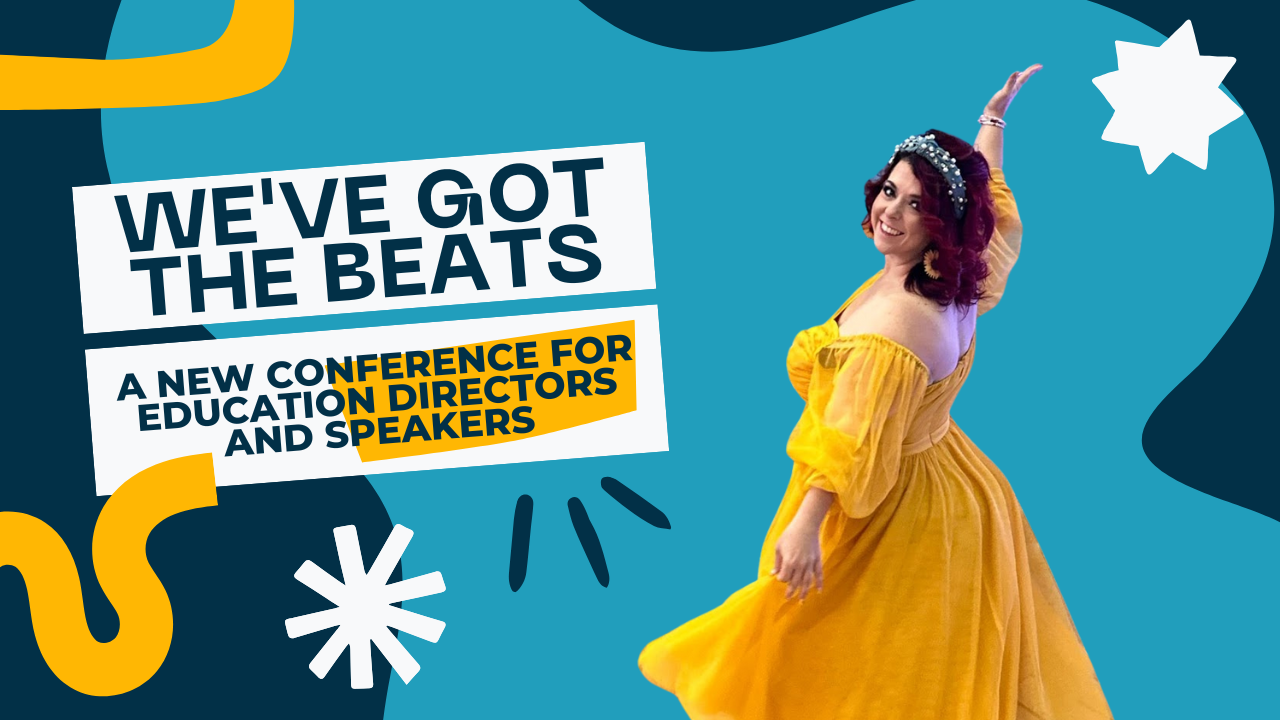 We’ve Got The BEATS: A New Conference for Education Directors and Speakers